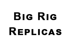 Big Rig Replicas